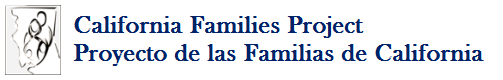California Families Project Proyecto De Las Familias De California